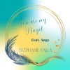Stéphanie Falla、Ange - You Are My Angel