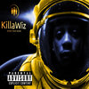 Killa Wiz - Take No Time (Explicit)