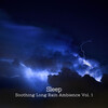 Music for Sleeping Ensemble、Deep Sleep Music Therapy、Relaxing Sounds To Sleep - Caressing Rain Sounds