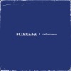 MEIHARMAWAN - Blue Basket