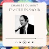 Charles Dumont - Fais pas l'maln