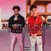 Drizzy Tae、Luh Kel - Heart Closed