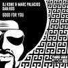 Dj Kone & Marc Palacios、DAN:ROS - Good For You
