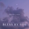 BabiieDoll、Chosen - Bless By God