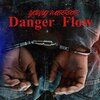 Young Warrior - Danger Flow