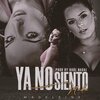 Madeleine - Ya No Siento Nada