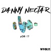 Danny Nectar - Mi Alien Se Escapo (Original Mix)