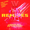 DSalva、Alexandra Flores - Leave All In The Past (feat. Alexandra Flores)(Jake Hunter Extended Remix)