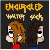 YCK、Walter - Encircled (Explicit)