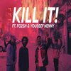 fo2sh、Youssef Neny、Dawsha - Kill It