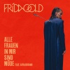 Frida Gold、Afra Rubino《Alle Frauen in mir sind müde》[MP3/LRC]