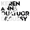 Keren Ann、Quatuor Debussy - L'Illusionniste