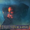 Valverde - Your Love