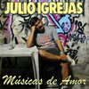 Julio Igrejas - Antes Tarde do Que Nunca