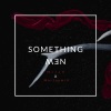 米拉MilaX、MortonWill - Something New