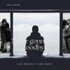 Hulk Briggs、Lone Heart - Never Gonna Say Goodbye (feat. Lone heart)