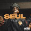FELE - Seul (Explicit)
