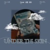 卡西Green、OOSIX - Under the skin