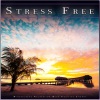 Calm Music、Relaxing Music Therapy、Stress Relief Experience《Stress Free》[MP3/LRC]