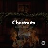 B-Hold da General、Själ - Chestnuts (feat. SJAL)(Explicit)