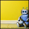 Andrew Core - Robot Dance