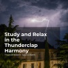 Thunderstorm Sound Bank、Sounds of Thunderstorms & Rain、Thunderstorms Sleep Sounds《Thunderclap Harmony》[MP3/LRC]