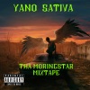Yano Sativa - Peep The Remedy (Explicit)