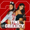 Greeicy、TINI - 22