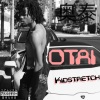 Kidstretch、MadAddictive - OTAI (feat. MadAddictive)(Explicit)