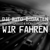Xavier Naidoo、Moses Pelham - Wir fahren