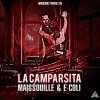 Maissouille、E-Coli《La Camparsita》[MP3/LRC]