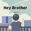 MAGGIE - Hey Brother
