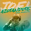 Joel - Azotandote (Explicit)