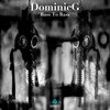 DominicG - Bass To Bass (Original Mix)