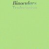 Neli Baback - Binoculars Traducianism