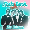 the falcons《Feels Good》[MP3/LRC]