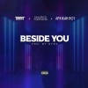 T3ST、Maurice Fontana、Afrikan Boy - Beside You (Explicit)