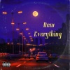Evamma、SEBASTIAN PAUL、Rosie Carney - New Everything (feat. SEBASTIAN PAUL & Rosie Carney)(Explicit)