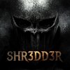 Th3 Shr3dd3r - Max Push