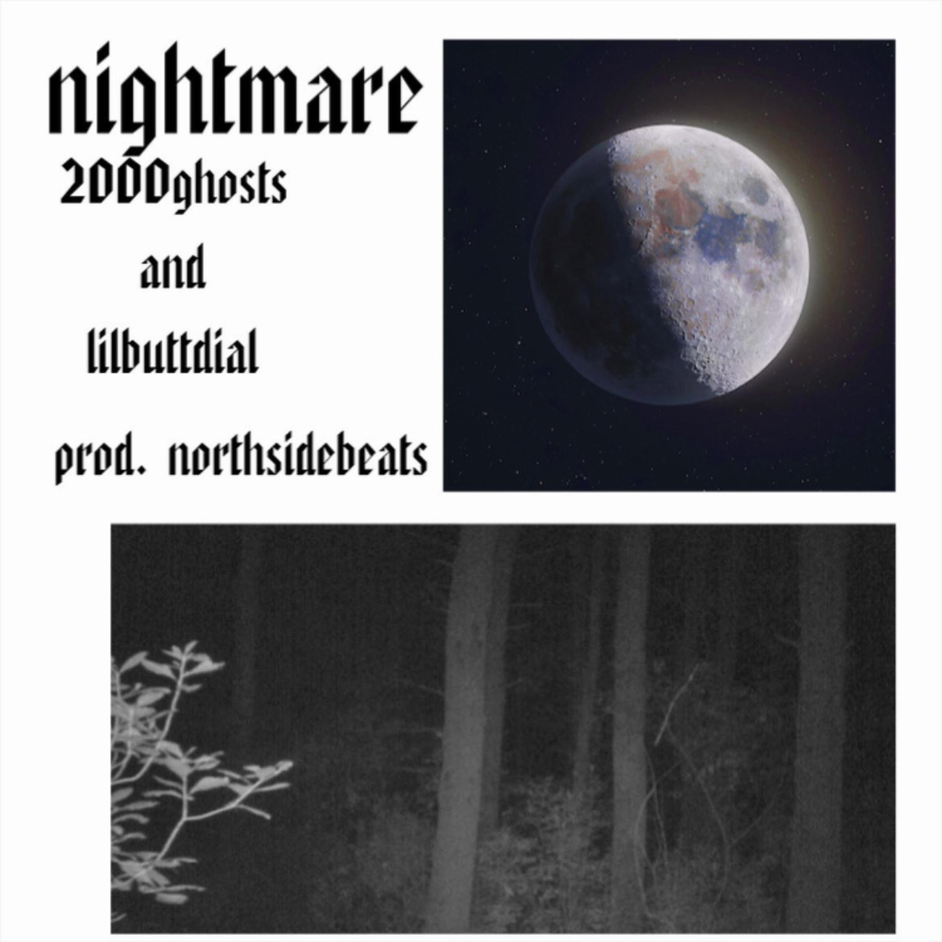 Tanner Baska、lilbuttdial - NIGHTMARE (feat. lilbuttdial)