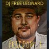 DJ Free Leonard - Freedom 2