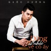 Quoc Cuong - Đừng Ai Nhắc Về Cô Ấy