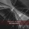 Pulse Plant - Occupy