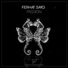 Ferhat Saygi - Passion