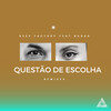 Deep Factory、Budah - Questão de Escolha (Original Version)