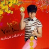 Quách Tuấn Du、Đinh Trung Chính - Chúc Xuân