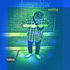draven blue - waiting (Explicit)
