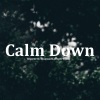 Jesper Ryom、Bluestaeb、Teqoree - Calm Down