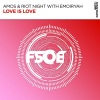 Amos & Riot Night、Emoiryah - Love Is Love