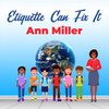 Ann Miller - Etiquette Can Fix It